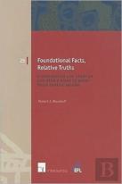 Foundational Facts, Relative Truths