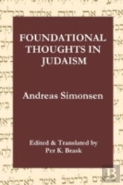 Foundational Thoughts In Judaism