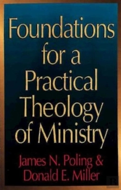 Bertrand.pt - Foundations For A Practical Theology Of Ministry