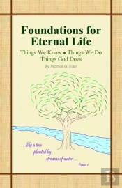 Foundations For Eternal Life