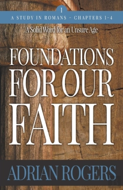 Bertrand.pt - Foundations For Our Faith (Volume 1, 2nd Edition)