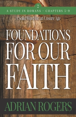 Bertrand.pt - Foundations For Our Faith (Volume 2; 2nd Edition)