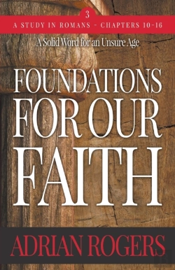 Bertrand.pt - Foundations For Our Faith (Volume 3; 2nd Edition)