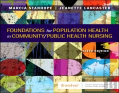 Foundations For Population Health In Community/Public Health Nursing