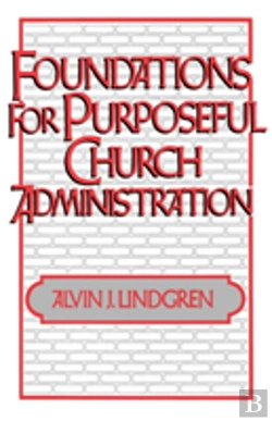 Bertrand.pt - Foundations For Purposeful Church Administration