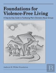 Foundations For Violence-Free Living