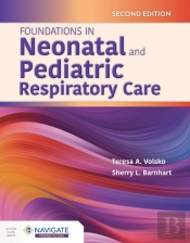 Foundations In Neonatal And Pediatric Respiratory Care