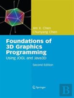 Foundations Of 3d Graphics Programming