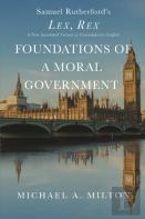 Foundations Of A Moral Government