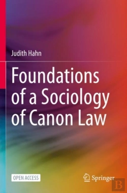 Bertrand.pt - Foundations Of A Sociology Of Canon Law