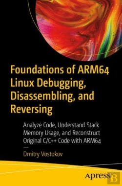 Bertrand.pt - Foundations Of Arm64 Linux Debugging, Disassembling, And Reversing