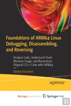 Bertrand.pt - Foundations Of Arm64 Linux Debugging, Disassembling, And Reversing