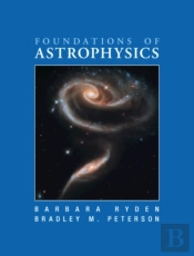Foundations Of Astrophysics