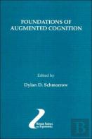 Foundations Of Augmented Cognition