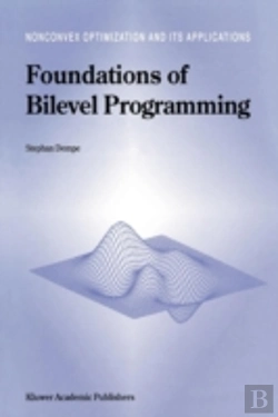 Bertrand.pt - Foundations Of Bilevel Programming