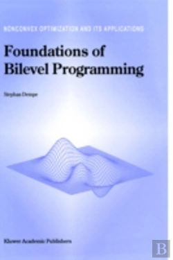 Bertrand.pt - Foundations Of Bilevel Programming