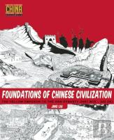 Foundations Of Chinese Civilization