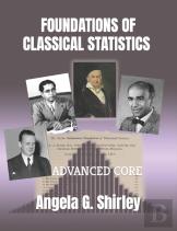 Foundations Of Classical Statistics