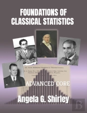 Foundations Of Classical Statistics
