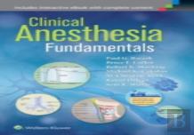 Foundations Of Clinical Anesthesia