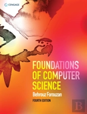 Foundations Of Computer Science 4e