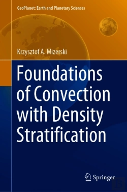 Bertrand.pt - Foundations Of Convection With Density Stratification