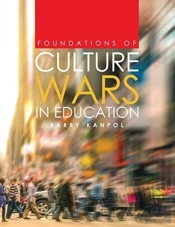 Foundations Of Culture Wars In Education