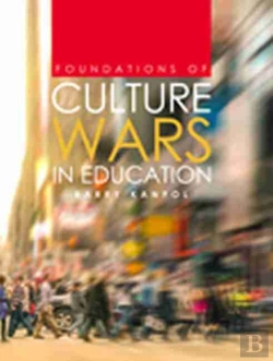 Bertrand.pt - Foundations Of Culture Wars In Education