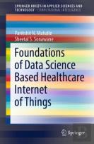 Foundations Of Data Science Based Healthcare Internet Of Things