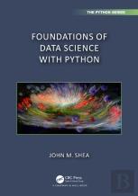 Foundations Of Data Science With Python