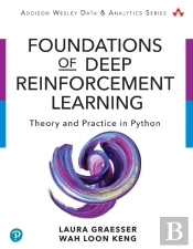 Foundations Of Deep Reinforcement Learning