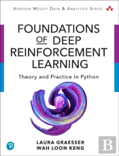 Foundations Of Deep Reinforcement Learning