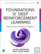 Foundations Of Deep Reinforcement Learning