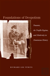 Foundations Of Despotism
