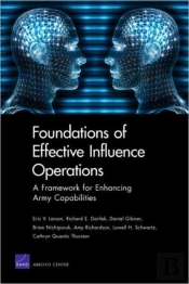Foundations Of Effective Influence Operations