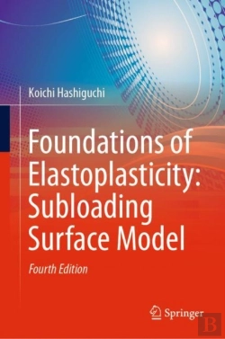 Bertrand.pt - Foundations Of Elastoplasticity: Subloading Surface Model