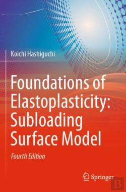 Bertrand.pt - Foundations Of Elastoplasticity: Subloading Surface Model