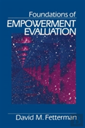 Foundations Of Empowerment Evaluation