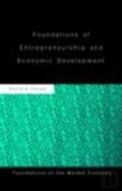 Foundations Of Entrepreneurship And Economic Development
