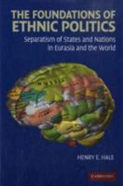 Foundations Of Ethnic Politics