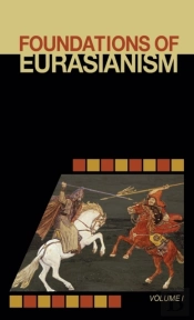 Foundations Of Eurasianism
