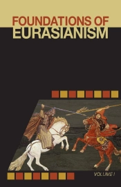 Foundations Of Eurasianism
