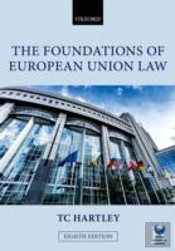 Foundations Of European Union Law 8e