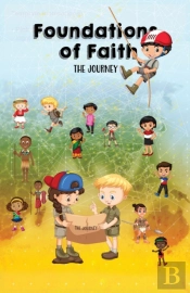 Foundations Of Faith Children'S Edition