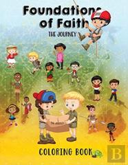 Foundations Of Faith Children'S Edition Coloring Book