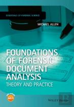 Foundations Of Forensic Document Analysis
