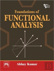 Foundations Of Functional Analysis
