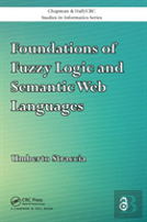 Foundations Of Fuzzy Logic And Semantic Web Languages