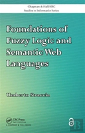 Foundations Of Fuzzy Logic And Semantic Web Languages
