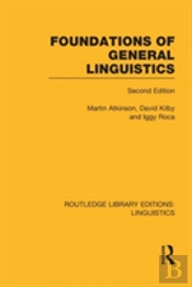 Foundations Of General Linguistics (Rle Linguistics A: General Linguistics)